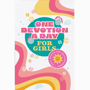 One Devotion A Day For Girls