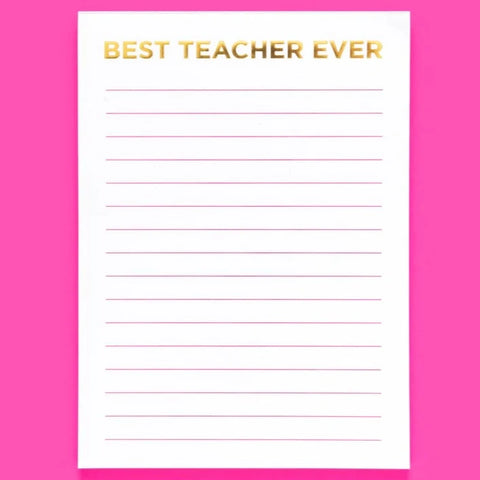 Taylor Elliott Designs - Best Teacher Ever Notepad
